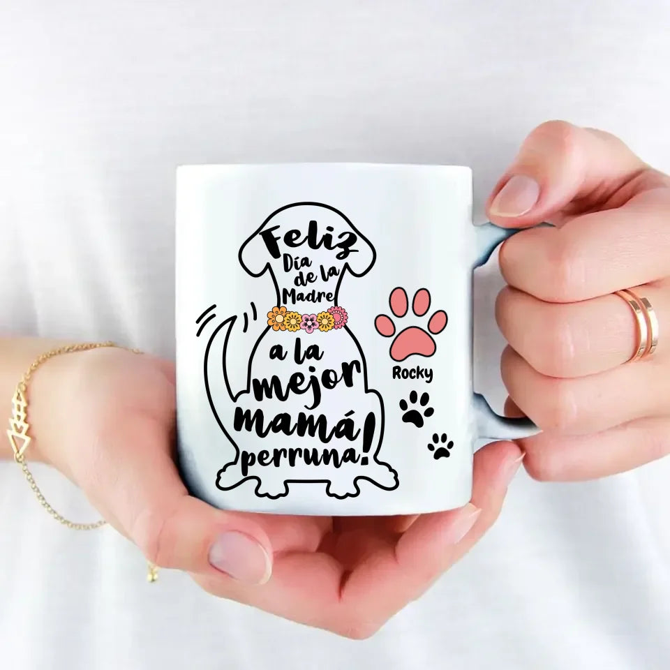 Mejor mamá perruna - Taza personalizada