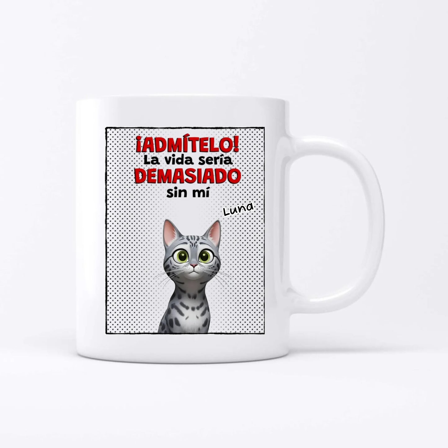 ¡Admítelo! - Taza personalizada