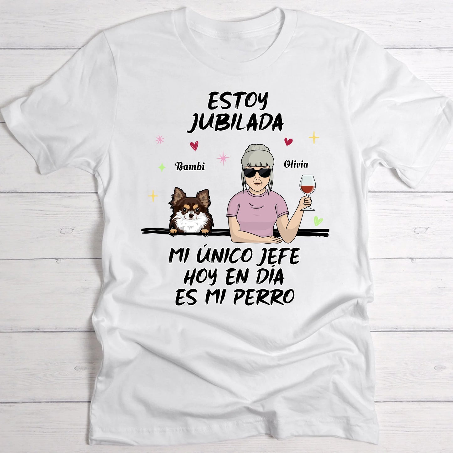 Estoy jubilado - Camiseta personalizada