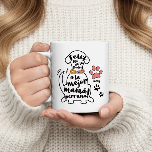 Mejor mamá perruna - Taza personalizada